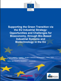Opportunities and challenges for bioeconomy, through bio-based industrial systems and biotechnology in the EU
